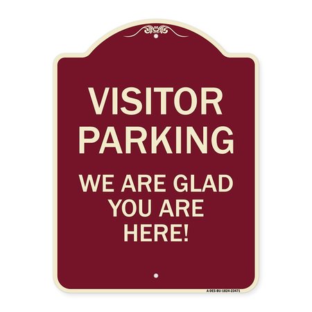 SIGNMISSION Parking Area Visitor Parking We Are Glad You Are Here! Heavy-Gauge Alum, 24" x 18", BU-1824-23471 A-DES-BU-1824-23471